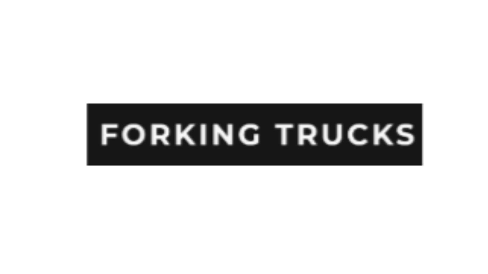 Forking Trucks